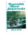 Australias worst shipwrecks