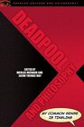 Deadpool and Philosophy (Popular Culture and Philosophy)