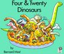 Four  Twenty Dinosaurs