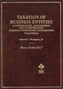 Taxation of Business Entities C Corporations Partnerships and s Corporations