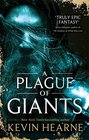 A Plague of Giants (Seven Kennings, Bk 1)