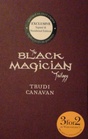 The Black MagicianTrilogy The Magicians' Guild / The Novice / The High Lord