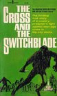 The Cross and the Switchblade
