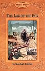 Law of the Gun (Arizona Highways Wild West Series)