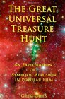 The Great Universal Treasure Hunt Galactic Guide to Your Very Own De Vinci Code