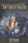 The AntMan of Malfen The Chronicles of the Nameless Dwarf