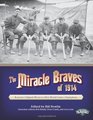 The Miracle Braves of 1914 Boston's Original WorsttoFirst World Series Champions