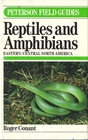 A Field Guide to Reptiles and Amphibians of Eastern and Central North America