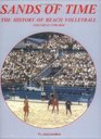 Sands of Time The History of Beach Volleyball Vol 3 19902004