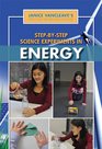StepbyStep Science Experiments in Energy