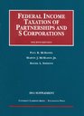 Federal Income Taxation of Partnerships and S Corporations 4th 2011 Supplement