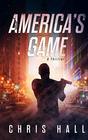America's Game A Thriller