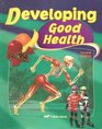 Developing Good Health second edition