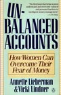 Unbalanced Accounts How Women Can Overcome Their Fear of Money