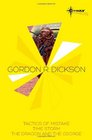 Gordon R Dickson SF Gateway Omnibus Tactics of Mistake / Time Storm / The Dragon and the George