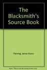 The Blacksmith's Source Book An Annotated Bibliography
