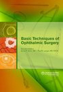Basic Techniques of Ophthalmic Surgery