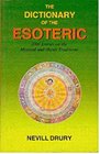 The Dictionary of the Esoteric