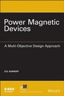 Power Magnetic Devices A MultiObjective Design Approach