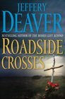 Roadside Crosses (Kathryn Dance, Bk 2)
