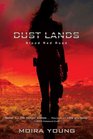 Blood Red Road (Dust Lands, Bk 1)