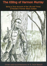 The Killing of Harmon Murray