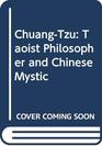 ChuangTzu Taoist Philosopher and Chinese Mystic