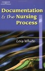 Documentation  the Nursing Process A Review