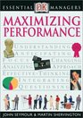 Maximizing Performance