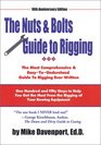 The Nuts  Bolts Guide to Rigging Tenth Anniversary Edition