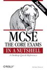 MCSE The Core Exams in a Nutshell Second Edition