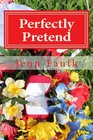 Perfectly Pretend