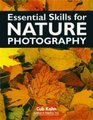 Essential Skills for Nature Photography