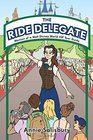 The Ride Delegate Memoir of a Walt Disney World VIP Tour Guide
