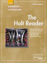 Elements of Literature The Holt Reader  Grade 7