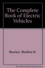 The Complete Book of Electric Vehicles