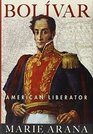 Bolivar American Liberator