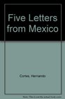 Five Letters from Mexico