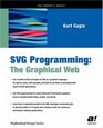 SVG Programming The Graphical Web