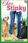 Chez Stinky (An Alpine Grove Romantic Comedy) (Volume 1)