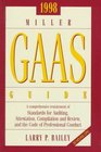 Miller Gaas Guide 1998 A Comprehensive Restatement of Standards for Auditing Attestation Compilation and Review and the Code of Professional Conduct