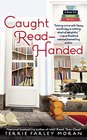 Caught Read-Handed (Read Em and Eat, Bk 2)