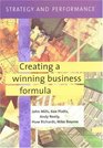 Strategy and Performance Creating a Winning Business Formula