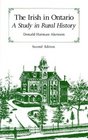 The Irish in Ontario A Study in Rural History