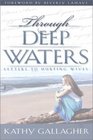 Through Deep Waters Letters to Hurting Wives
