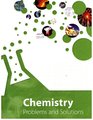 Chemistry Problems and Solutions Student Edition