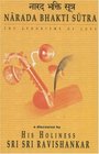 Narada Bhakti Sutra  The Aphorisms of Love