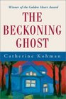 The Beckoning Ghost