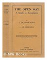 The Open Way A Study of Acceptance