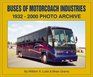 Buses of Motorcoach Industries 1932  2000 Photo Archive